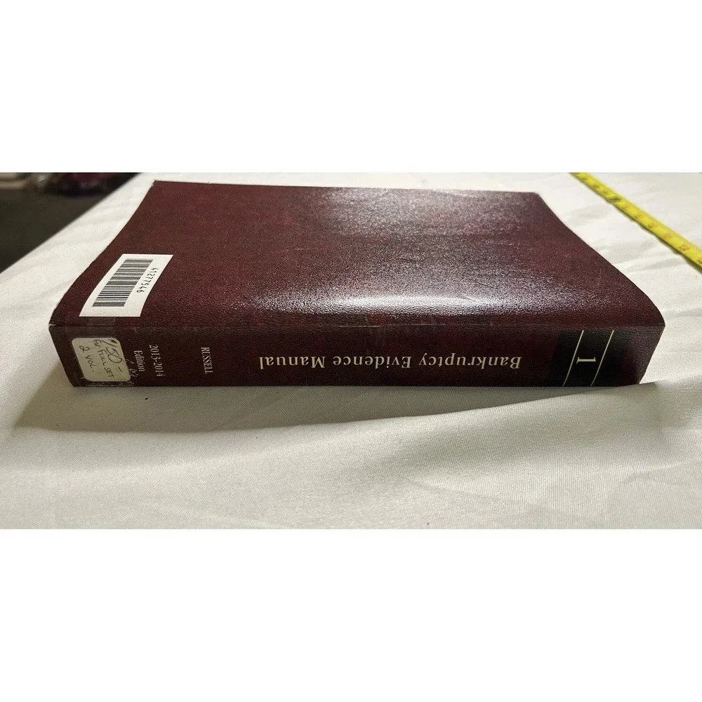 West's Bankruptcy Evidence Manual – Volumes 1 & 2 (2013–2014 Edition) - Complete